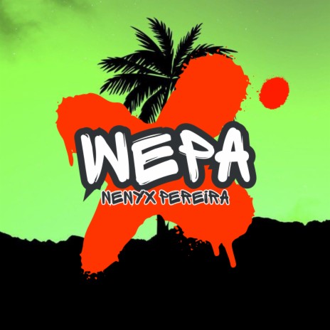 Wepa | Boomplay Music