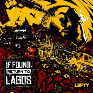 If Found Return To Lagos