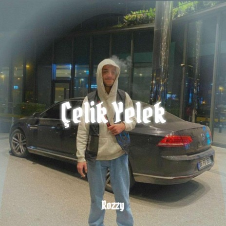 Çelik Yelek | Boomplay Music