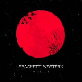 Spaghetti Western for Streaming, Vol. 1