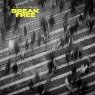 Break Free lyrics | Boomplay Music