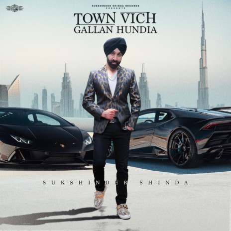 TOWN VICH GALLAN HUNDIA | Boomplay Music