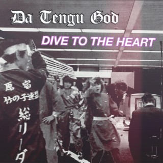 DIVE TO THE HEART