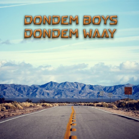 Dondem Waay | Boomplay Music