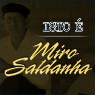 Miro Saldanha