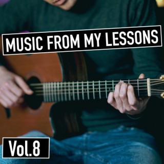 Music From my Lessons, Vol. 8