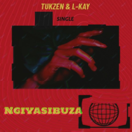 Ngiyasibuza ft. L-Kay | Boomplay Music