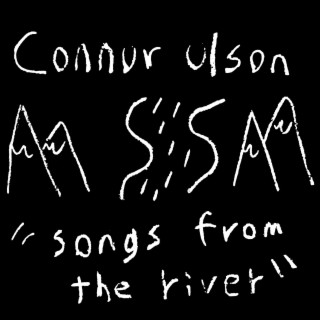 Songs from the River