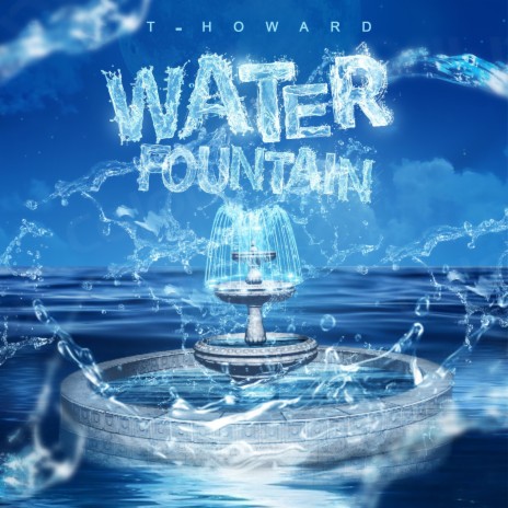 Water Fountain | Boomplay Music