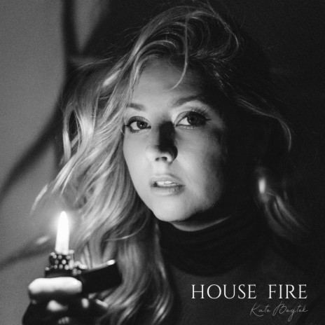 House Fire | Boomplay Music