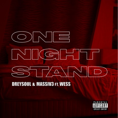 One Night Stand ft. Massiv3 & Wess Beaudry | Boomplay Music