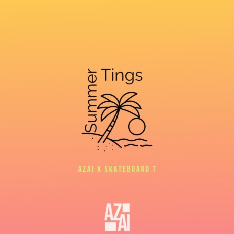 Summer Tings ft. Skateboard T | Boomplay Music