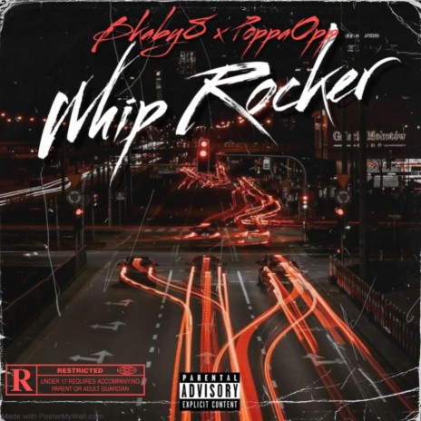 whip rocker ft. Poppaopp | Boomplay Music