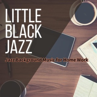 Jazz Background Music for Home Work