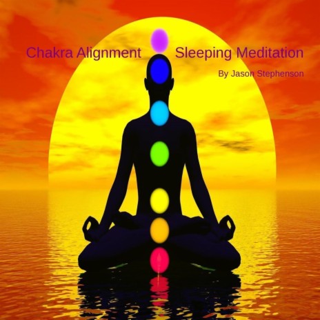 Chakra Alignment Sleeping Meditation | Boomplay Music