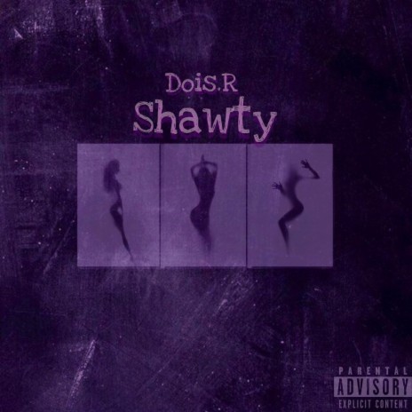 Shawty | Boomplay Music