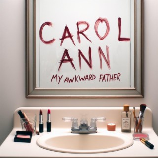 Carol Ann lyrics | Boomplay Music