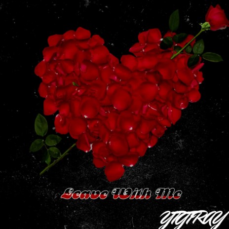 Leave With Me | Boomplay Music