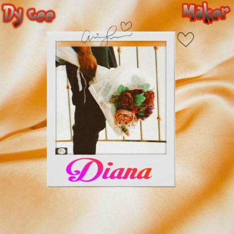 Diana ft. MAKERSZN | Boomplay Music