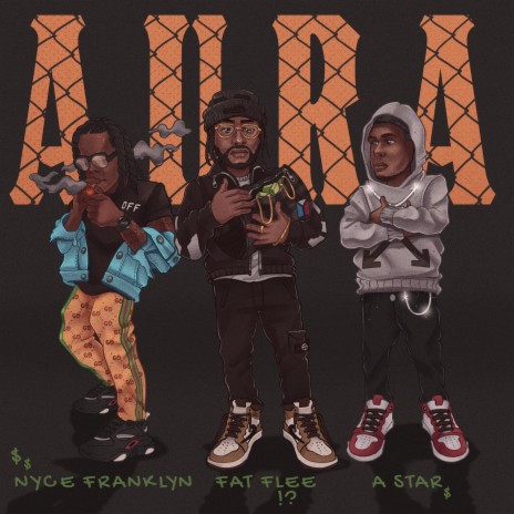 Aura ft. Nyce Franklyn & a Star | Boomplay Music
