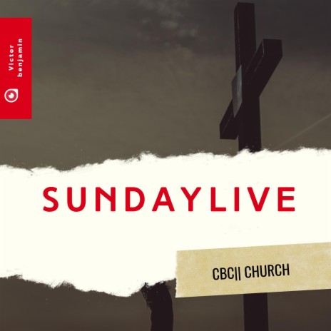 Sunday Live Worship -CBC | Boomplay Music