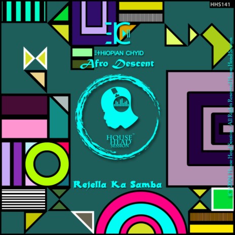 Rejella ka Samba ft. Afro Descent