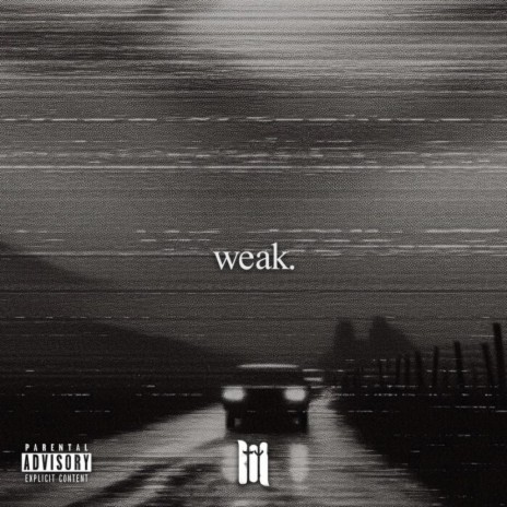 weak. ft. Anthony Winters | Boomplay Music