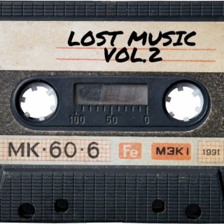 Lost Music, Vol. 2
