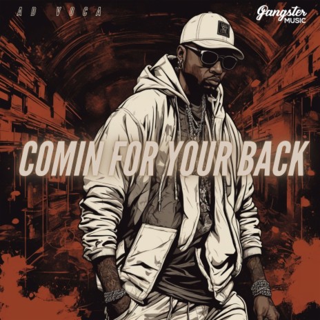 Comin for Your Back | Boomplay Music