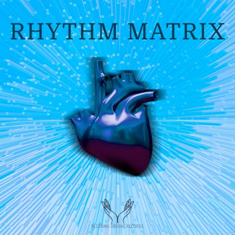 Rhythm Matrix | Boomplay Music