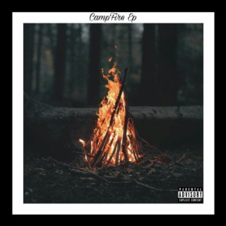Camp Fire Ep