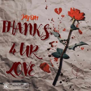 Thanks 4 Ur Love EP