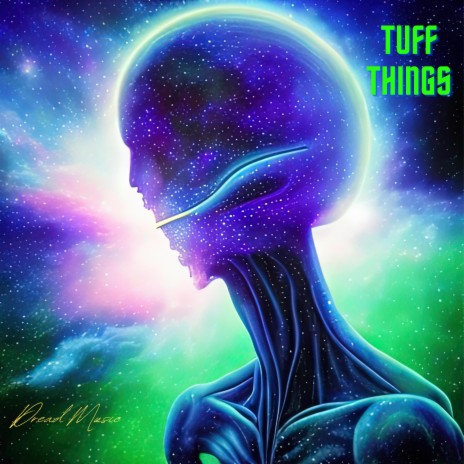 Tuff Things | Boomplay Music