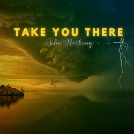 Take You There | Boomplay Music