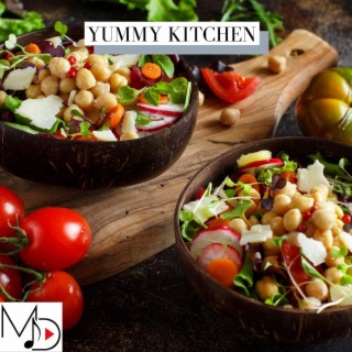 Yummy Kitchen | Boomplay Music