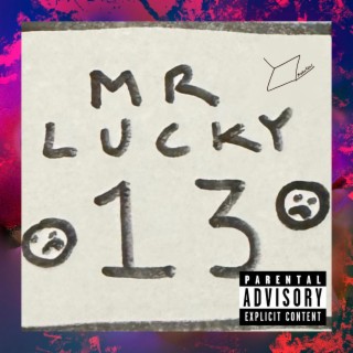 MR LUCKY 13