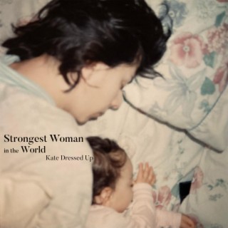 Strongest Woman in the World lyrics | Boomplay Music