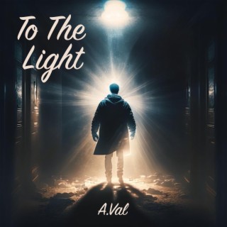 To The Light