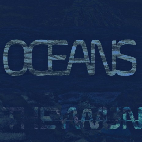 OCEANS | Boomplay Music