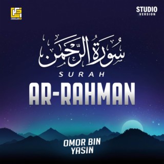 Surah Ar-Rahman (Studio Version)