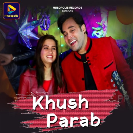 Khush Parab ft. Kumar Hari | Boomplay Music