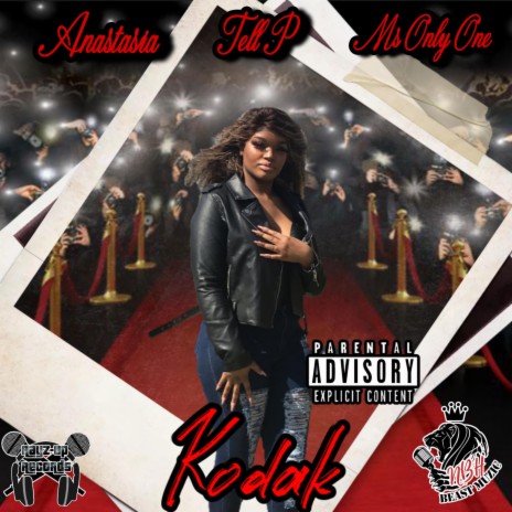 Kodak ft. Ms.Only One & Tell P | Boomplay Music
