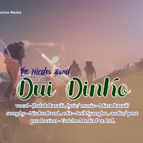 Dui Dinko ft. Jhalak Rasaili | Boomplay Music