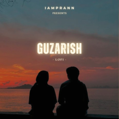 Guzarish (LoFi) | Boomplay Music