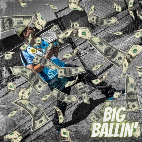 Big Ballin' | Boomplay Music