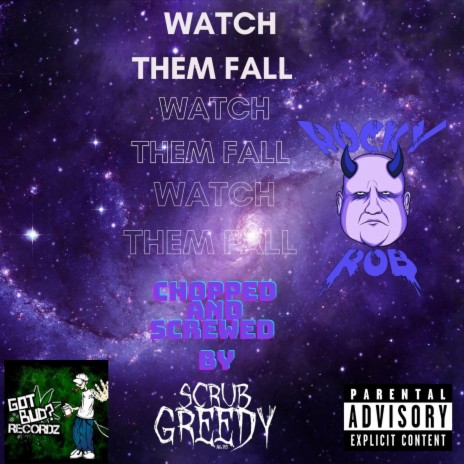 Watch Them Fall (Chopped and Screwed) | Boomplay Music