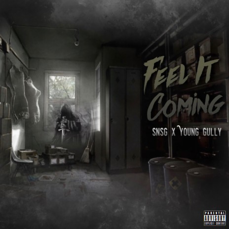 Feel It Coming ft. Young Gully | Boomplay Music