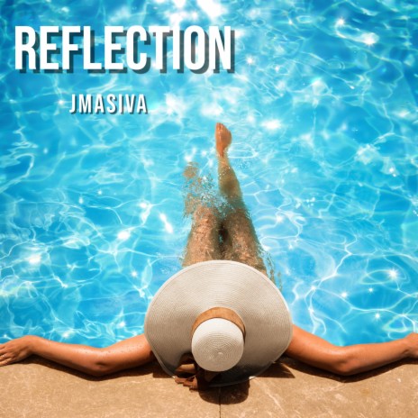 Reflection | Boomplay Music