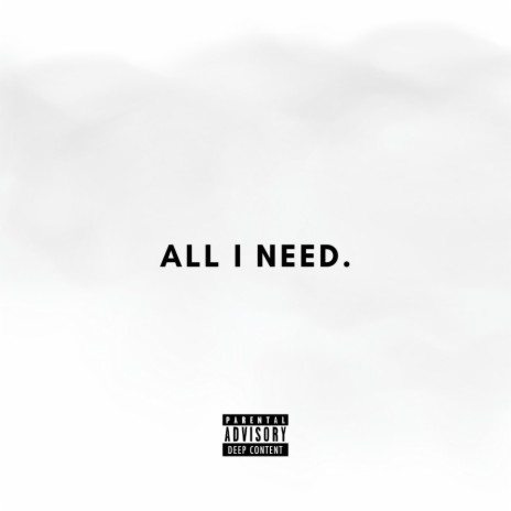 All I Need. ft. Master Steve | Boomplay Music