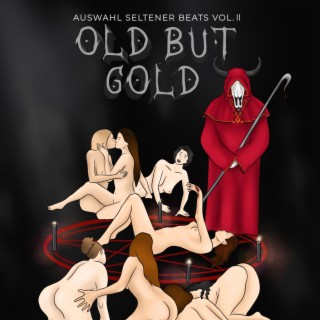 Old but Gold * Auswahl Seltener Beats Vol. II